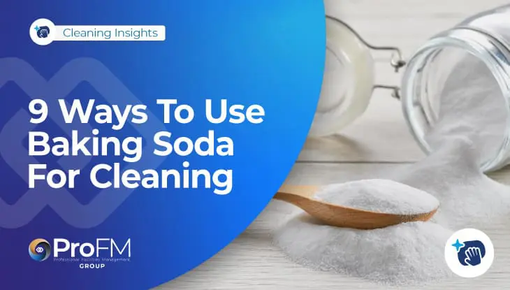 9 Ways To Use Baking Soda For Cleaning