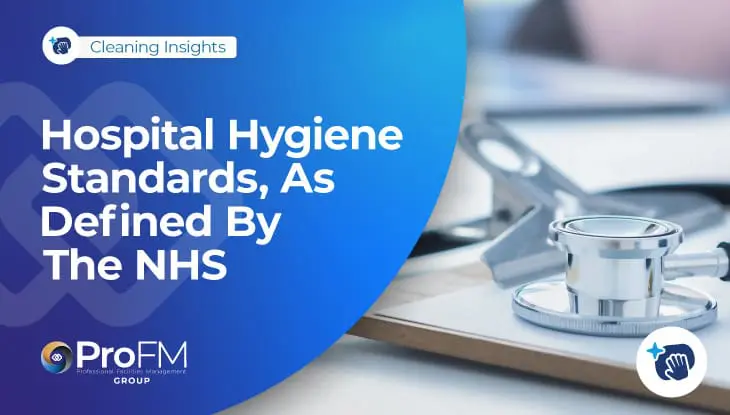 Hospital Hygiene Standards, As Defined By The NHS