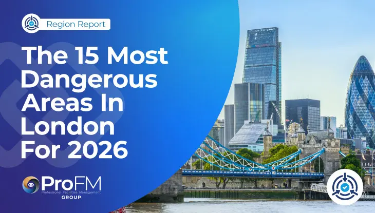The 15 Most Dangerous Areas In London For 2026