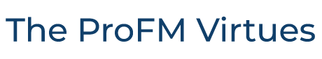 ProFM Group Company Virtues