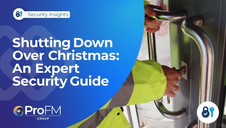 Shutting Down Over Christmas: An Expert Security Guide