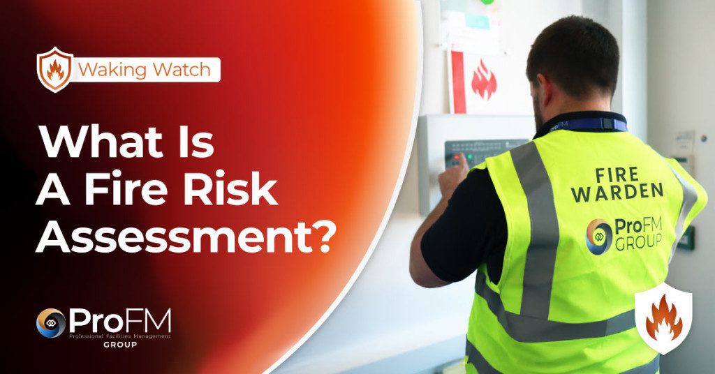 What Is A Fire Risk Assessment, And Why Is It Important?