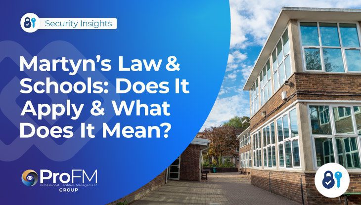 Martyn’s Law & Schools: Does It Apply & What Does It Mean?