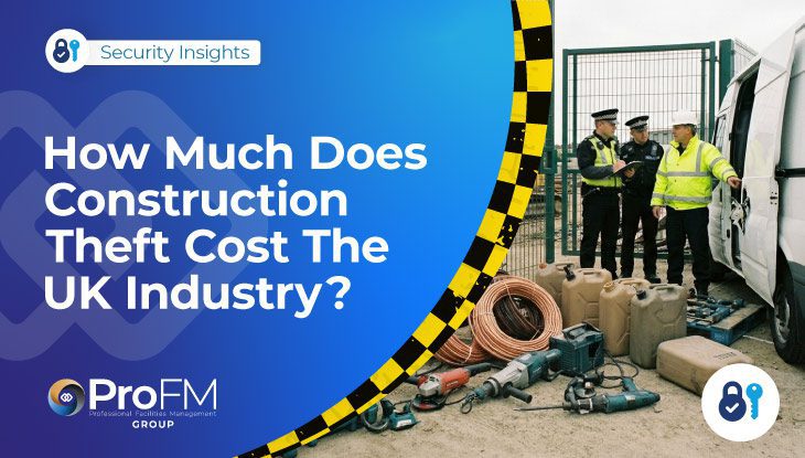 How Much Does Construction Site Theft Cost The UK?