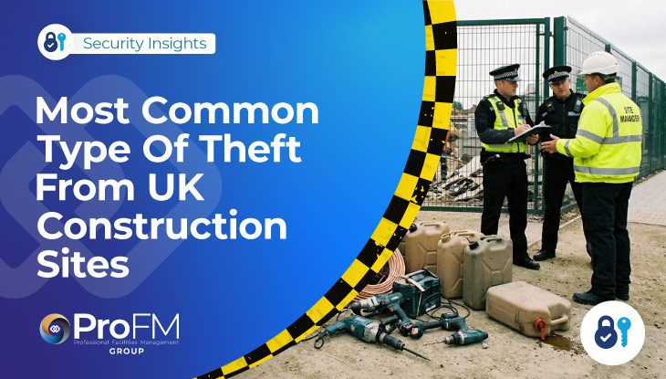 The Most Common Types Of Theft From Construction Sites