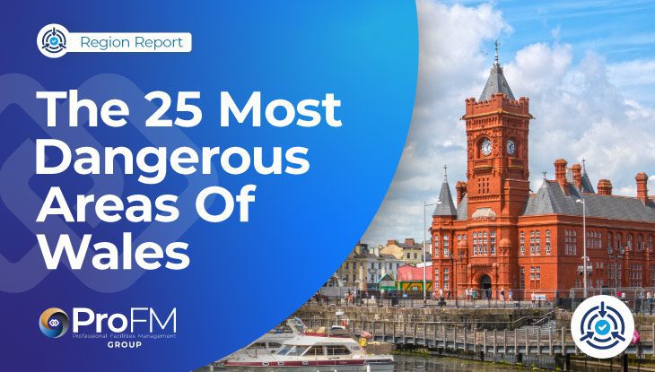 The 25 Most Dangerous Areas In Wales (2026 Data)