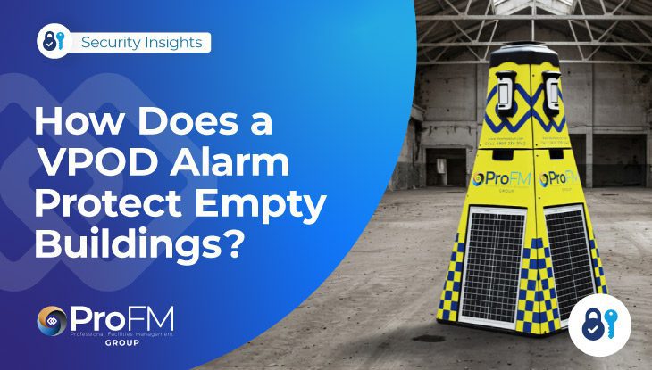 How Does A VPOD Alarm Protect Vacant Buildings?