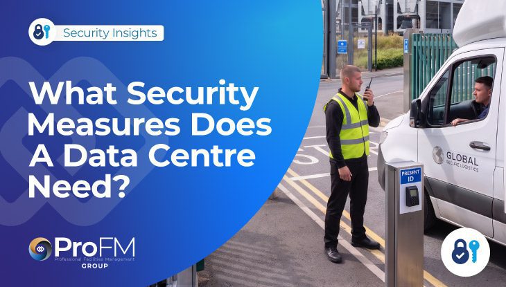 What Security Measures Does A Data Centre Need?